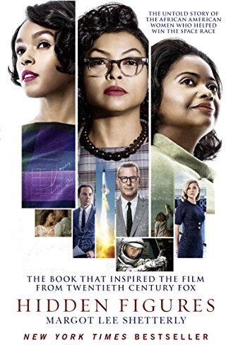 Shetterly, Margot Lee - Hidden Figures: The Untold Story of the African-American Women Who Helped Win the Space Race - Preis vom 09.10.2026 07:28:09 h