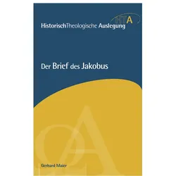 Der Brief des Jakobus, Fachbücher von Gerhard Maier