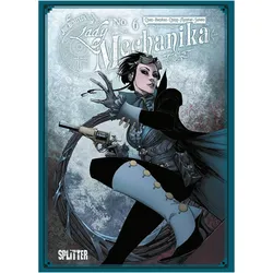Lady Mechanika Collector's Edition. Band 6, Comics + Manga von Marcia Chen, Joe Benitez