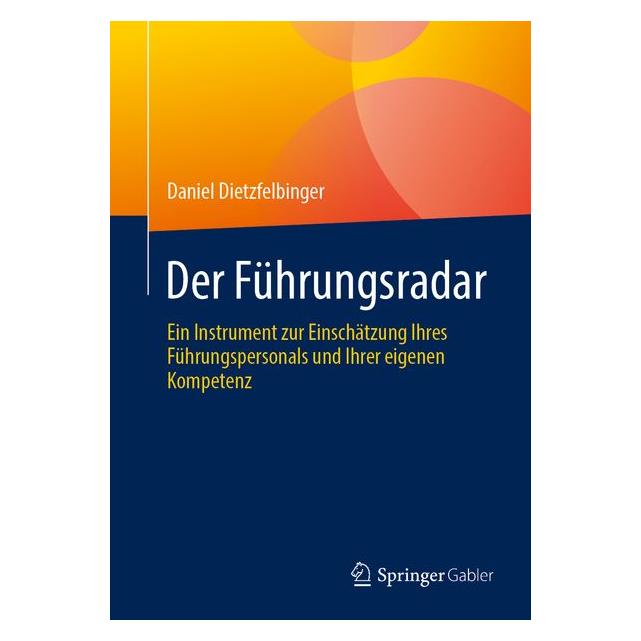 Springer Der Führungsradar (Deutsch, Hardcover, Daniel Dietzfelbinger) (65587225)