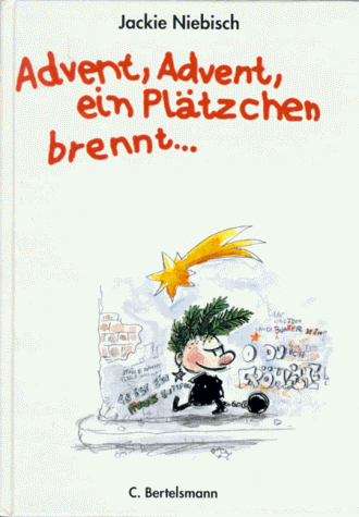 Jackie Niebisch - Advent, Advent, ein Plätzchen brennt - Preis vom 30.09.2026 09:01:18 h