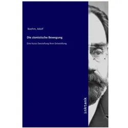 Boehm:Die zionistische Bewegung, Belletristik von Adolf Boehm
