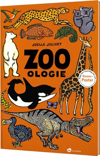 Joëlle Jolivet - Zoo-ologie: Faszinierendes Tier-Sachbuch im großen Format, mit Riesen-Poster - Preis vom 13.10.2026 11:25:28 h