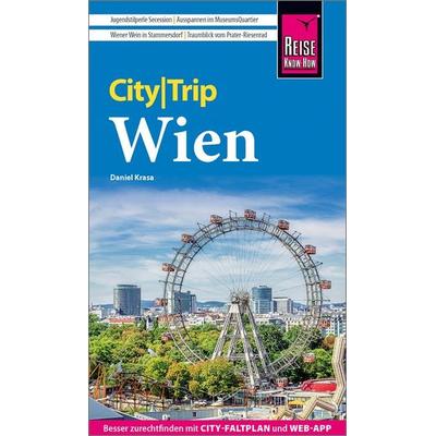 Reise Know-How CityTrip Wien, Taschenbuch von Daniel Krasa, Reise Know-How Verlag Peter Rump GmbH, 978-3-8317-3919-6