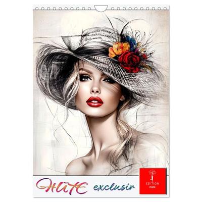 Hüte exclusiv (Wandkalender 2026 DIN A4 hoch), CALVENDO Monatskalender