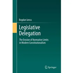 Legislative Delegation, Fachbücher von Bogdan Iancu