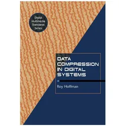 Data Compression in Digital Systems, Fachbücher von R. Hoffman