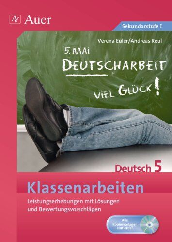 Verena Euler - Klassenarbeiten Deutsch 5: Leistungserhebungen mit Lösungen und Bewertungsvorschlägen - Preis vom 01.10.2026 17:08:56 h