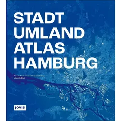 Stadt-Umland-Atlas Hamburg, Fachbücher von Behörde Für Stadtentwicklung Und Wohnen, Urbanista