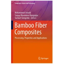 Bamboo Fiber Composites, Fachbücher von Sanjay Mavinkere Rangappa, Mohammad Jawaid, Suchart Siengchin