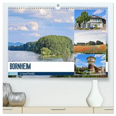 Bornheim (hochwertiger Premium Wandkalender 2026 DIN A2 quer), Kunstdruck in Hochglanz