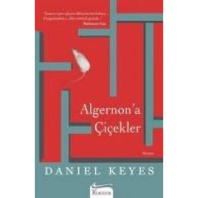 Algernon'a Cicekler, Taschenbuch von Daniel Keyes, Koridor Yayincilik, 978-605--462986-2