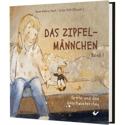Das Zipfelmännchen Band 1, Gebundene Ausgabe von Anne-Katrin Hach, Christliche Verlagsgesellschaft, 978-3-9896318-2-3