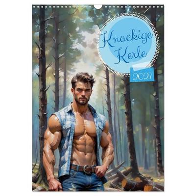 Knackige Kerle (Wandkalender 2027 DIN A3 hoch), CALVENDO Monatskalender