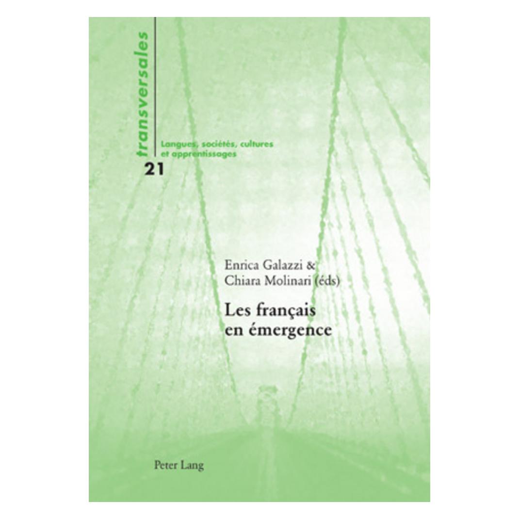 Peter Lang Les français en émergence (Französisch, Softcover, Chiara Molinari, Enrica Galazzi) (56024350)
