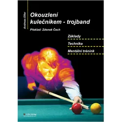 Okouzlení kulecníkem - trojband, Ratgeber von Andreas Efler