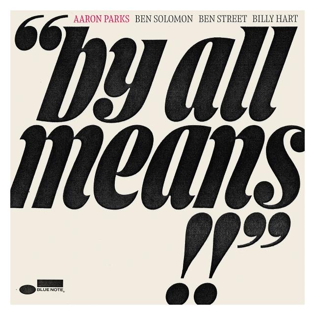Blue Note By All Means (Aaron Parks) (64627575)
