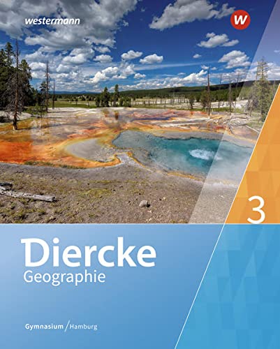 Diercke Geographie / Diercke Geographie - Ausgabe 2019 Hamburg: Ausgabe 2019 Hamburg / Schülerband 3 - Preis vom 09.10.2026 07:28:09 h