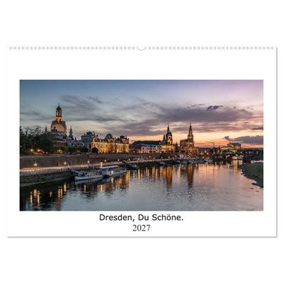 Dresden, Du Schöne. (Wandkalender 2027 DIN A2 quer), CALVENDO Monatskalender