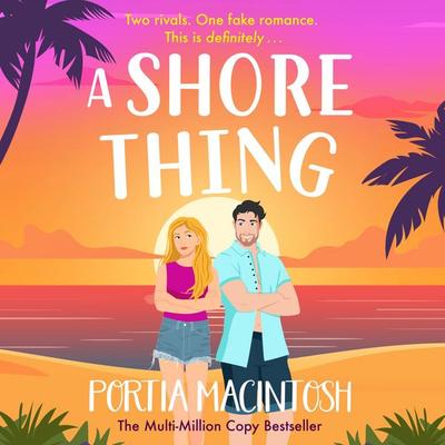 A Shore Thing - Portia MacIntosh, Audio, 9781805573104