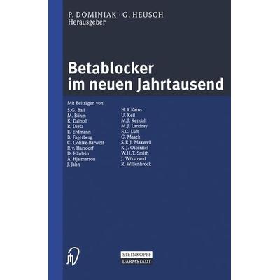 Betablocker im neuen Jahrtausend, Taschenbuch von , Steinkopff, 978-3-642-93721-7