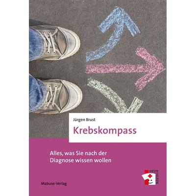 Krebskompass, Taschenbuch von Jürgen Brust, Mabuse, 978-3-86321-756-3