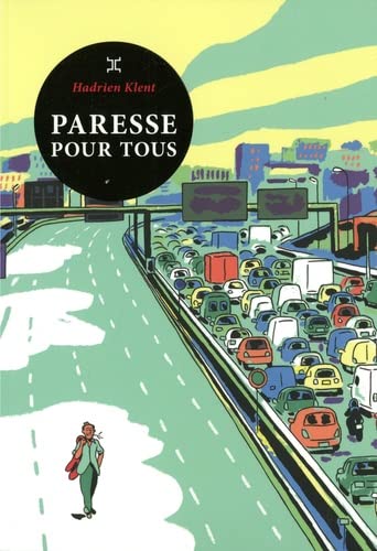 Hadrien Klent - Paresse pour tous - Preis vom 17.10.2026 19:25:27 h