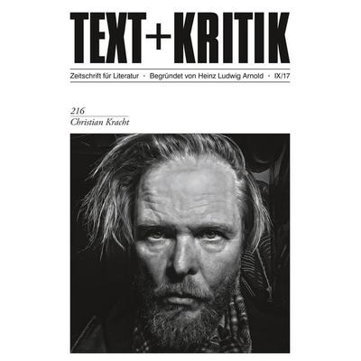 Christian Kracht, Taschenbuch von Heinz Ludwig Arnold, Edition text + kritik, 978-3-86916-611-7
