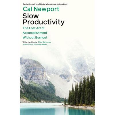 Slow Productivity, Taschenbuch von Cal Newport, Penguin Books Ltd, 978-0-241-65291-6