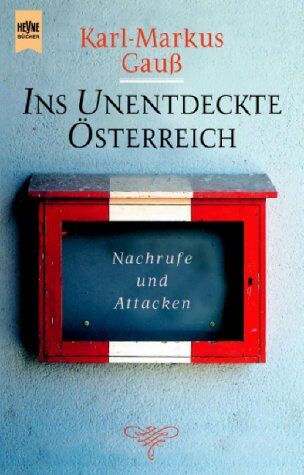Karl-Markus Gauß - Ins unentdeckte Österreich - Preis vom 30.09.2026 09:01:18 h