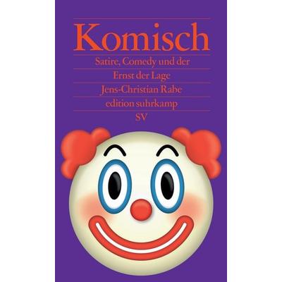 Komisch, Taschenbuch von Jens-Christian Rabe, Suhrkamp, 978-3-518-02990-9