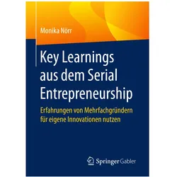 Key Learnings aus dem Serial Entrepreneurship, Fachbücher von Monika Nörr