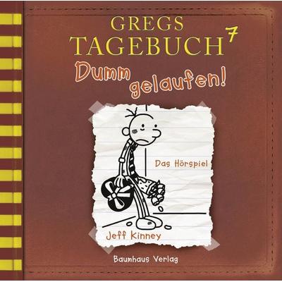 Gregs Tagebuch 7 - Dumm gelaufen! - Jeff Kinney, CD, 9783785756171