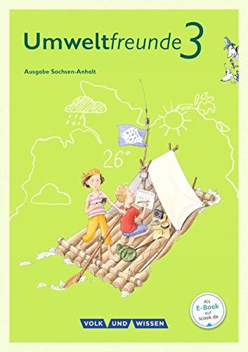Inge Koch - Umweltfreunde - Sachsen-Anhalt - Ausgabe 2016: 3. Schuljahr - Schülerbuch - Preis vom 15.10.2026 23:06:25 h