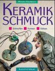 Monika Krumbach - Keramikschmuck. Entwerfen. Formen. Glasieren - Preis vom 19.10.2026 19:33:35 h