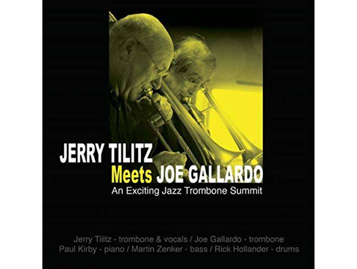 Tilitz, Jerry / Gallardo, Joe - Jerry Tilitz Meets Joe Gallardo: An