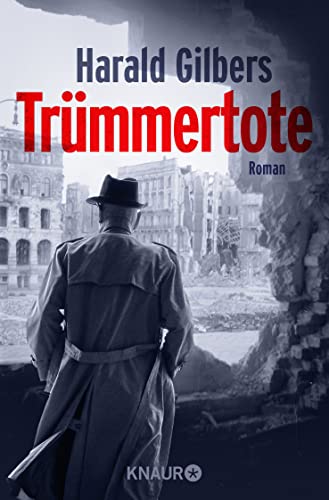 Harald Gilbers - Trümmertote: Roman (Ein Fall für Kommissar Oppenheimer, Band 7) - Preis vom 11.10.2026 03:10:56 h