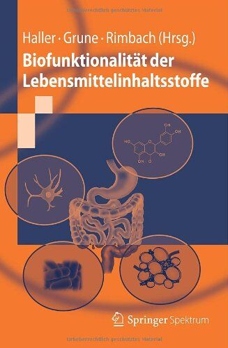 Dirk Haller - Biofunktionalität der Lebensmittelinhaltsstoffe (Springer-Lehrbuch) - Preis vom 17.10.2026 19:25:27 h