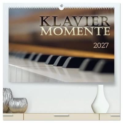 Klavier Momente (hochwertiger Premium Wandkalender 2027 DIN A2 quer), Kunstdruck in Hochglanz