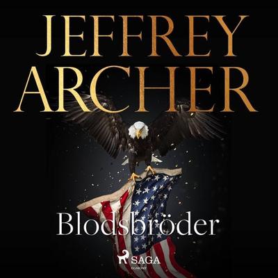 Blodsbröder - Jeffrey Archer, Audio, 9788726466966