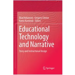 Educational Technology and Narrative, Fachbücher von Karen Kaminski, Gregory Clinton, Brad Hokanson