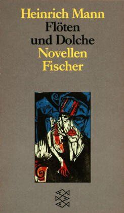 Heinrich Mann - Flöten und Dolche: Novellen - Preis vom 09.10.2026 07:28:09 h