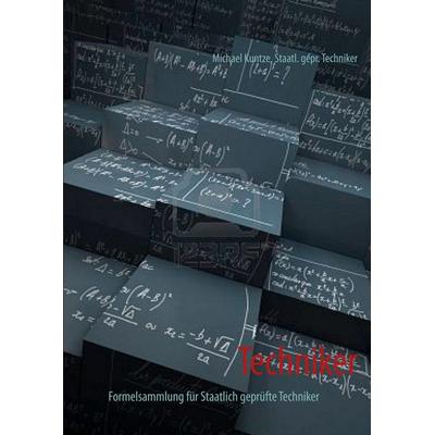 Techniker, Taschenbuch von Michael Kuntze, BoD – Books on Demand, 978-3-8423-8208-4