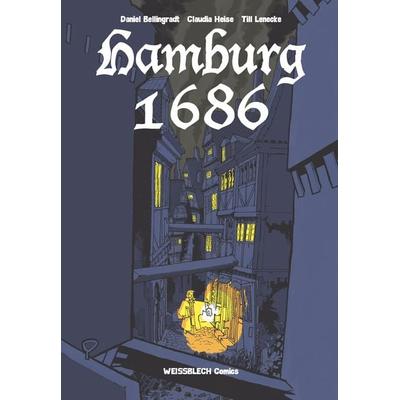 Hamburg 1686, Gebundene Ausgabe von Till Lenecke, Weissblech Comics, 978-3-86959-110-0