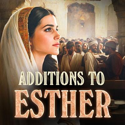 Additions to Esther - Christopher Glyn, Audio, 9781917311304