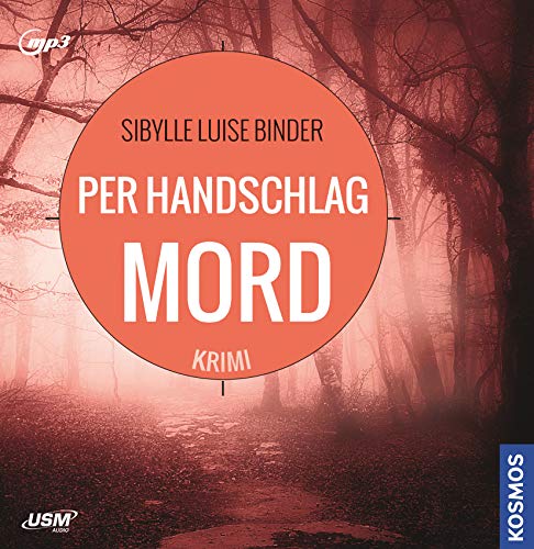 Binder, Sibylle Luise - Per Handschlag Mord (Deutsch) MP3-CD – 13. Oktober 2020 - Preis vom 09.10.2026 07:28:09 h