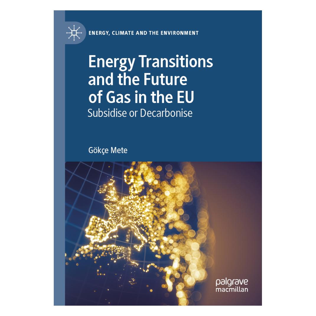 Springer Energy Transitions and the Future of Gas in the EU (Englisch, Softcover, Göke Mete) (56165698)
