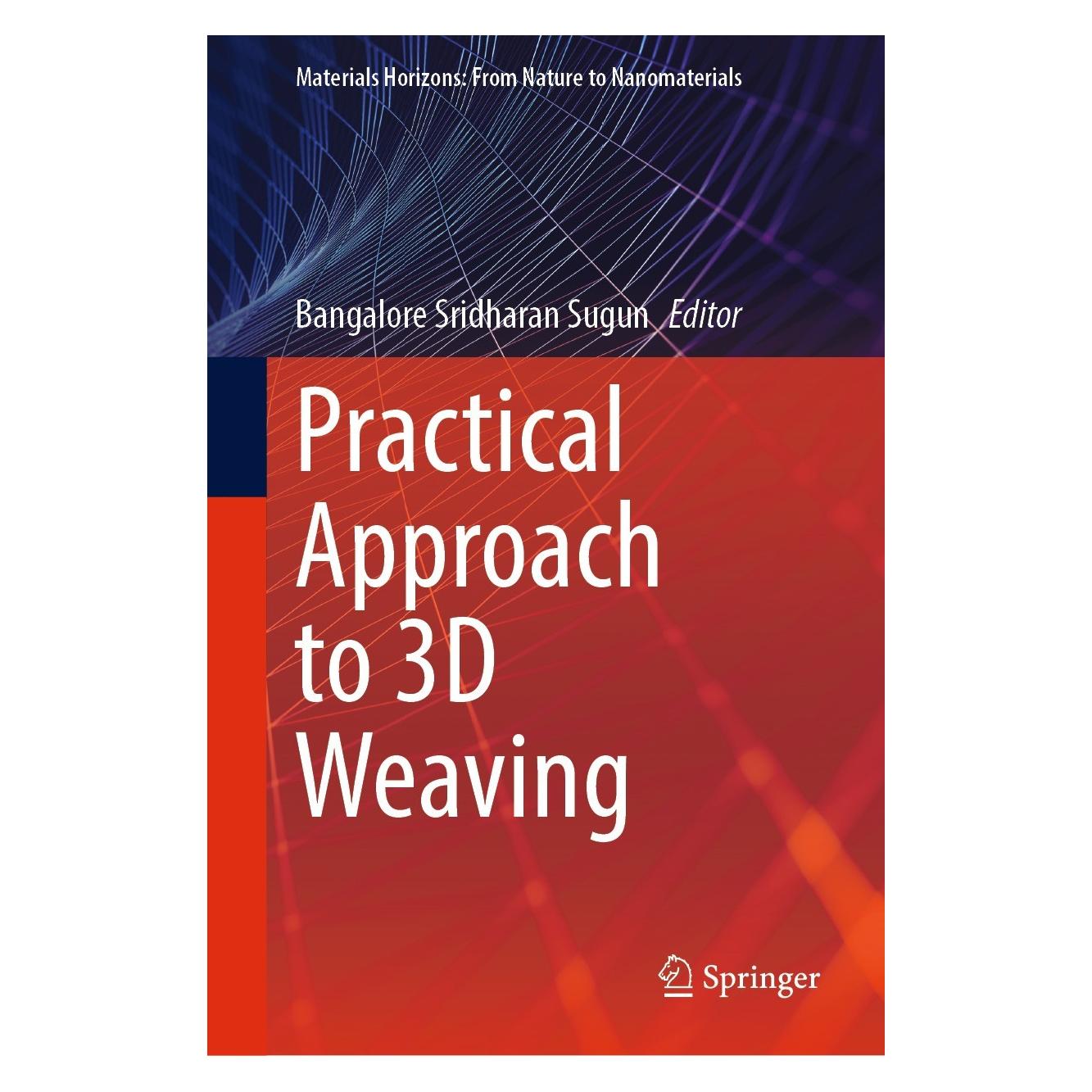 Springer Practical Approach to 3D Weaving (Englisch, Hardcover, Bangalore Sridharan Sugun) (9783030804237)