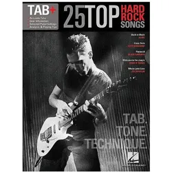 25 Top Hard Rock Songs - Tab. Tone. Technique.: Tab+, Fachbücher