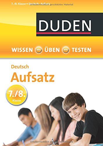 Steinhauer, Dr. Anja - Wissen - Üben - Testen: Deutsch - Aufsatz 7./8. Klasse: Argumentation, Erörterung, Interpretation - Preis vom 19.10.2026 19:33:35 h